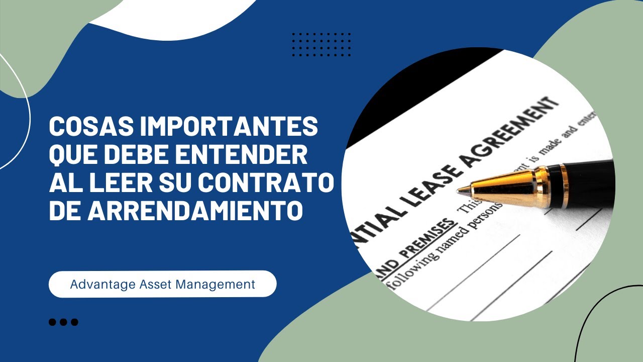 Cosas Importantes Que Debe Entender Al Leer Su Contrato de Arrendamiento