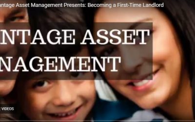 Advantage Asset Management Presents: Becoming a First-Time Landlord